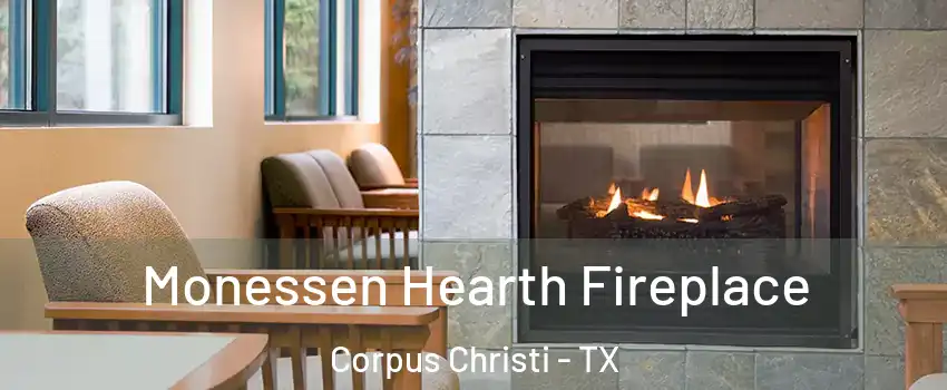  Monessen Hearth Fireplace Corpus Christi - TX
